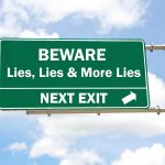 A road sign about the evils the Left has produced that speaks of lies and more lies, next exit.